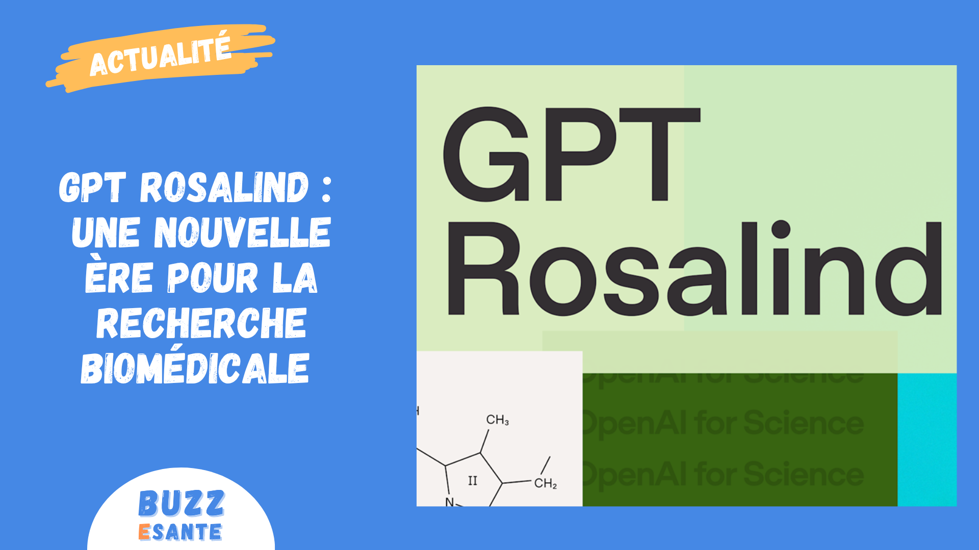 GPT Rosalind : une nouvelle ère pour la recherche biomédicale pilotée par l’IA